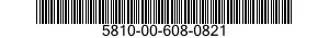 5810-00-608-0821  5810006080821 006080821