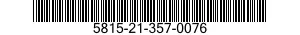 5815-21-357-0076 SCREW,MACHINE 5815213570076 213570076