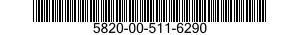 5820-00-511-6290  5820005116290 005116290