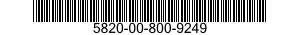 5820-00-800-9249  5820008009249 008009249