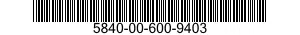 5840-00-600-9403  5840006009403 006009403