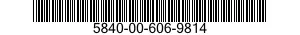 5840-00-606-9814  5840006069814 006069814