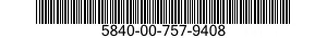 5840-00-757-9408  5840007579408 007579408