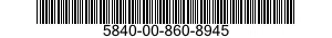 5840-00-860-8945  5840008608945 008608945