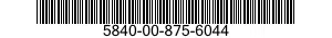 5840-00-875-6044  5840008756044 008756044