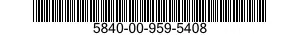 5840-00-959-5408  5840009595408 009595408