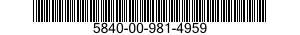 5840-00-981-4959  5840009814959 009814959