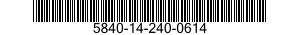 5840-14-240-0614  5840142400614 142400614
