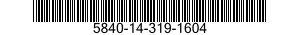 5840-14-319-1604  5840143191604 143191604