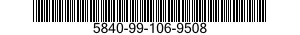 5840-99-106-9508  5840991069508 991069508