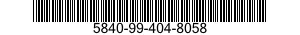 5840-99-404-8058  5840994048058 994048058