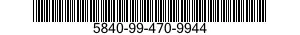 5840-99-470-9944  5840994709944 994709944