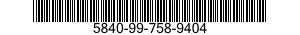 5840-99-758-9404  5840997589404 997589404