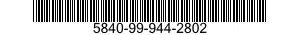 5840-99-944-2802  5840999442802 999442802