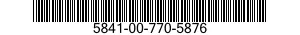 5841-00-770-5876  5841007705876 007705876