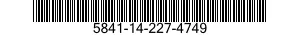 5841-14-227-4749  5841142274749 142274749