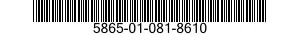 5865-01-081-8610  5865010818610 010818610