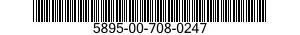 5895-00-708-0247  5895007080247 007080247
