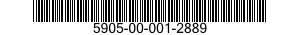 5905-00-001-2889 RESISTOR,FIXED,WIRE WOUND,NONINDUCTIVE 5905000012889 000012889