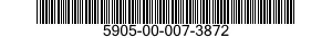 5905-00-007-3872 RESISTOR,FIXED,WIRE WOUND,NONINDUCTIVE 5905000073872 000073872