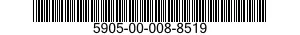 5905-00-008-8519 RESISTOR,FIXED,FILM 5905000088519 000088519