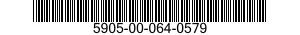 5905-00-064-0579 RESISTOR,FIXED,FILM 5905000640579 000640579