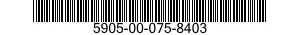 5905-00-075-8403 RESISTOR,VARIABLE,NONWIRE WOUND,NONPRECISION 5905000758403 000758403