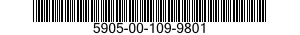 5905-00-109-9801 RESISTOR,VARIABLE,WIRE WOUND,NONPRECISION 5905001099801 001099801