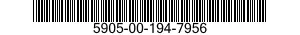 5905-00-194-7956 RESISTOR,FIXED,WIRE WOUND,NONINDUCTIVE 5905001947956 001947956