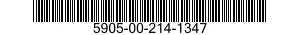5905-00-214-1347 RESISTOR,FIXED,WIRE WOUND,NONINDUCTIVE 5905002141347 002141347
