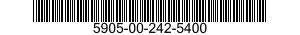 5905-00-242-5400 RESISTOR,FIXED,WIRE WOUND,NONINDUCTIVE 5905002425400 002425400