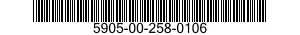 5905-00-258-0106 RESISTOR,FIXED,WIRE WOUND 5905002580106 002580106