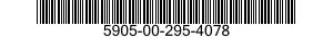 5905-00-295-4078 RESISTOR,FIXED,WIRE WOUND,NONINDUCTIVE 5905002954078 002954078