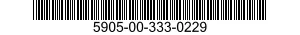 5905-00-333-0229 RESISTOR,FIXED,WIRE WOUND,INDUCTIVE 5905003330229 003330229