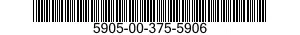 5905-00-375-5906 RESISTOR,FIXED,WIRE WOUND 5905003755906 003755906