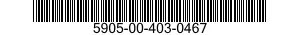 5905-00-403-0467 RESISTOR,FIXED,WIRE WOUND,INDUCTIVE 5905004030467 004030467