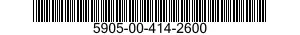 5905-00-414-2600 RESISTOR,FIXED,WIRE WOUND,INDUCTIVE 5905004142600 004142600