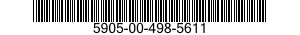 5905-00-498-5611 RESISTOR,FIXED,FILM 5905004985611 004985611