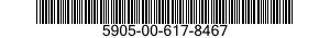 5905-00-617-8467  5905006178467 006178467