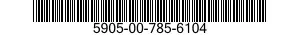 5905-00-785-6104 RESISTOR,THERMAL 5905007856104 007856104