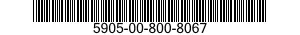 5905-00-800-8067 RESISTOR,FIXED,COMPOSITION 5905008008067 008008067