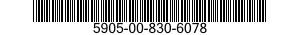 5905-00-830-6078 RESISTOR,FIXED,FILM 5905008306078 008306078