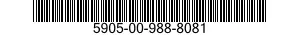 5905-00-988-8081  5905009888081 009888081