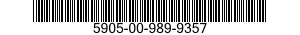 5905-00-989-9357  5905009899357 009899357