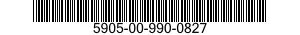 5905-00-990-0827 RESISTOR,VARIABLE,WIRE WOUND,NONPRECISION 5905009900827 009900827