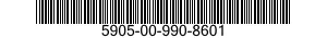 5905-00-990-8601  5905009908601 009908601