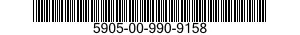 5905-00-990-9158  5905009909158 009909158