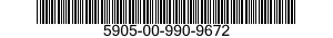 5905-00-990-9672  5905009909672 009909672