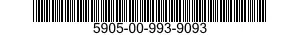 5905-00-993-9093  5905009939093 009939093