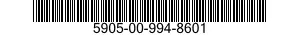 5905-00-994-8601  5905009948601 009948601